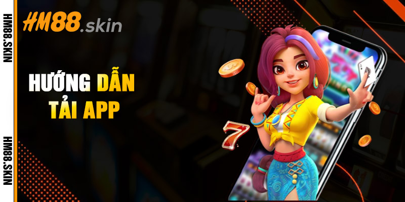 Hướng Dẫn Tải App