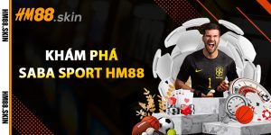 khám phá saba sport
