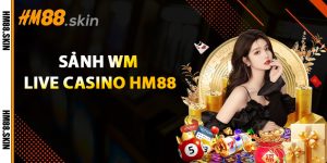 sảnh wm live casino