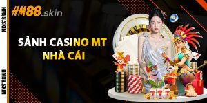 sảnh casino mt nhà cái